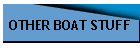 OTHER BOAT STUFF